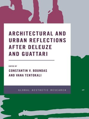cover image of Architectural and Urban Reflections after Deleuze and Guattari
